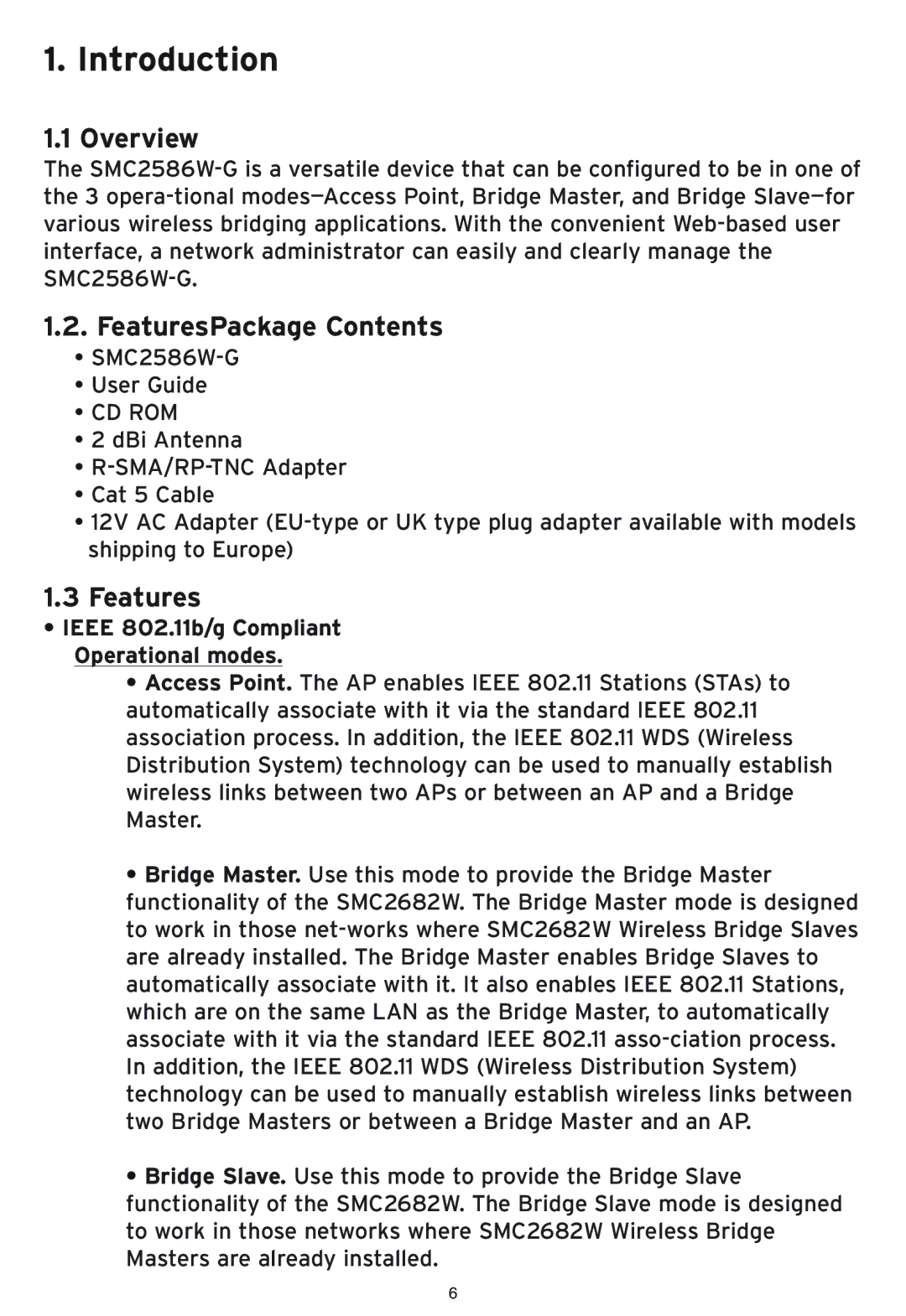 SMC Networks SMC2586W-G manual Overview, FeaturesPackage Contents 