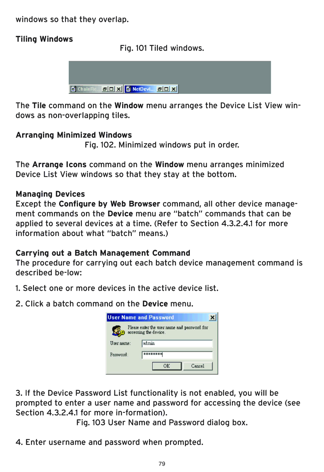 SMC Networks SMC2586W-G manual Tiling Windows, Arranging Minimized Windows, Carrying out a Batch Management Command 