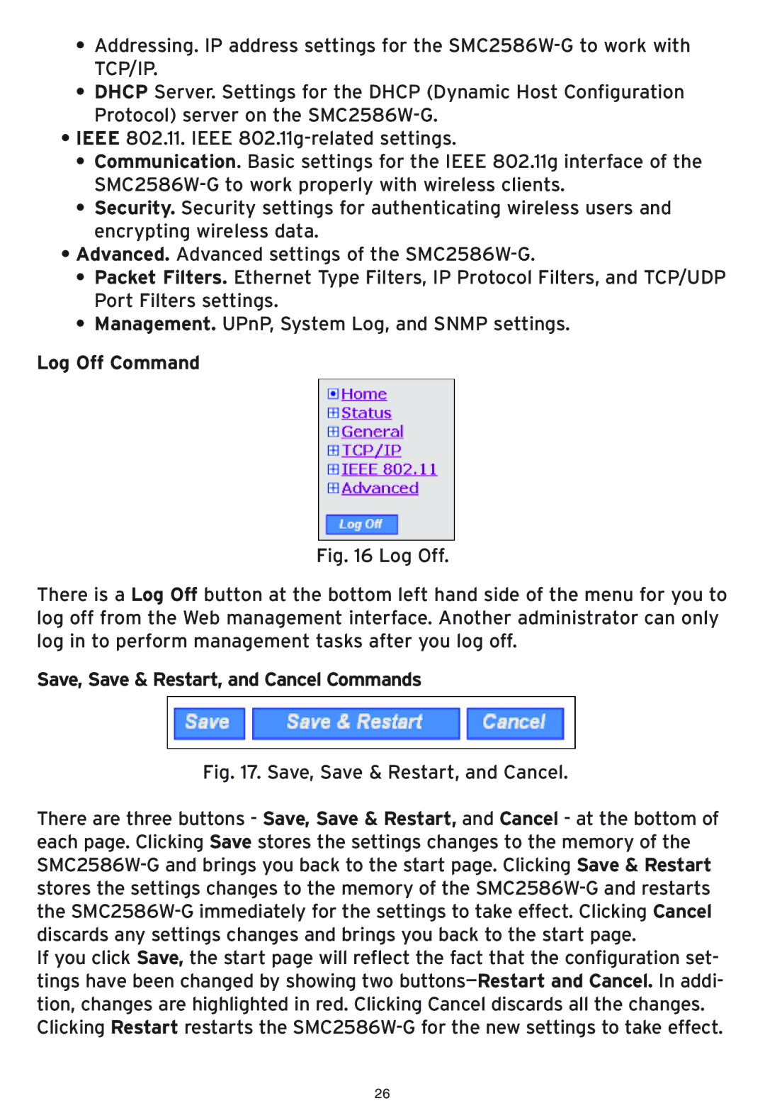 SMC Networks SMC2586W-G manual Log Off Command, Save, Save & Restart, and Cancel Commands 