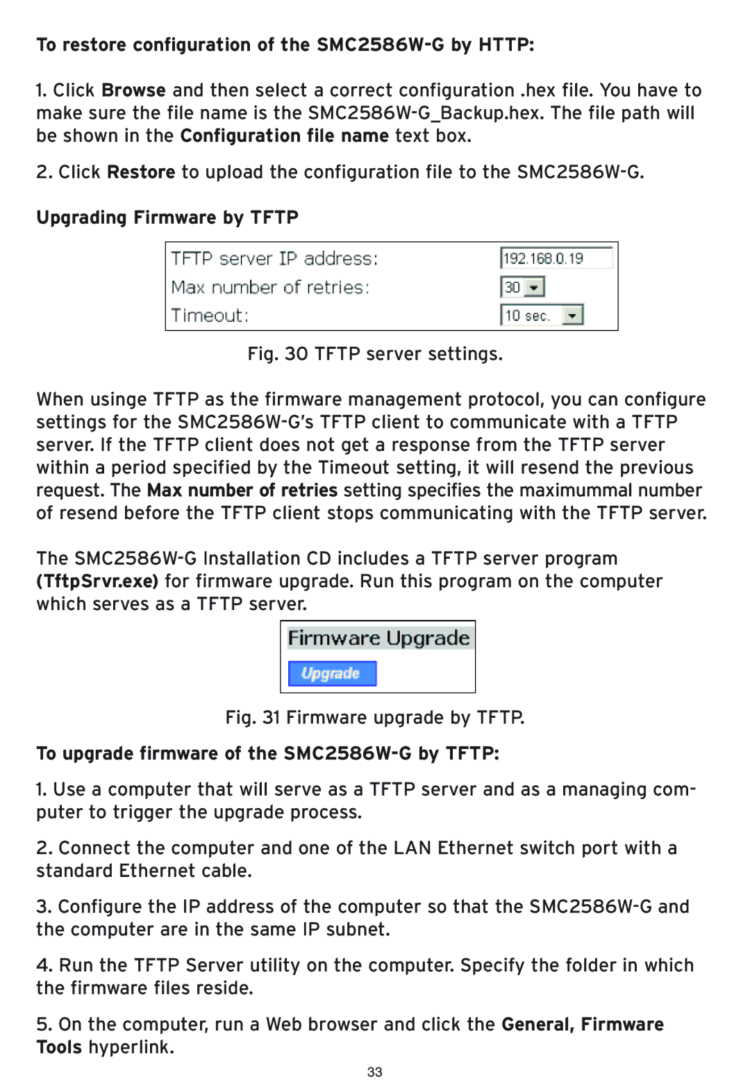 SMC Networks manual To restore configuration of the SMC2586W-G by Http, Upgrading Firmware by Tftp 