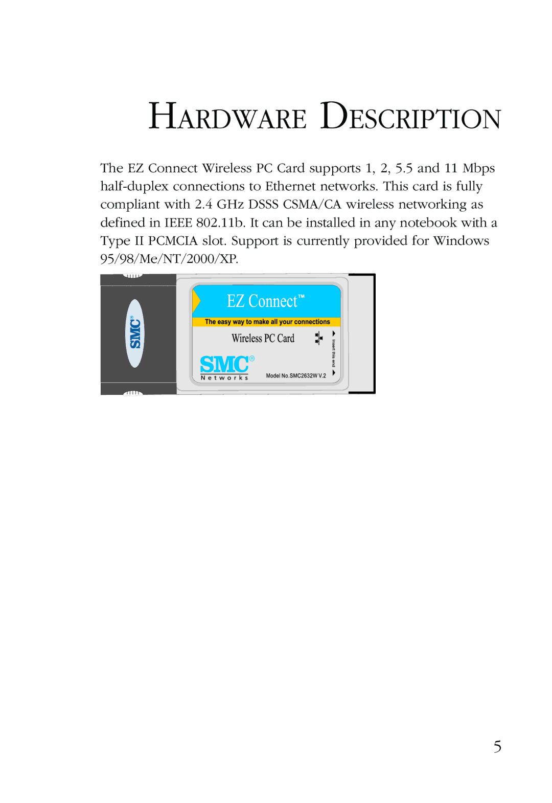 SMC Networks SMC2632W manual Hardware Description 