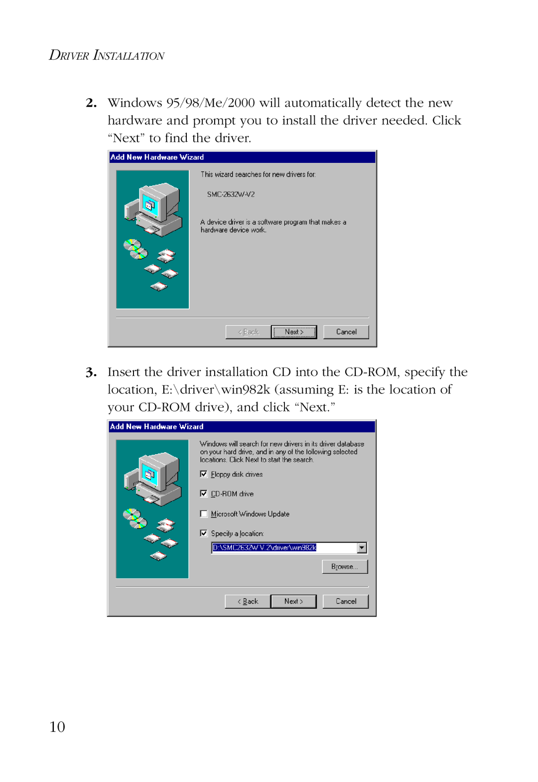 SMC Networks SMC2632W manual Driver Installation 