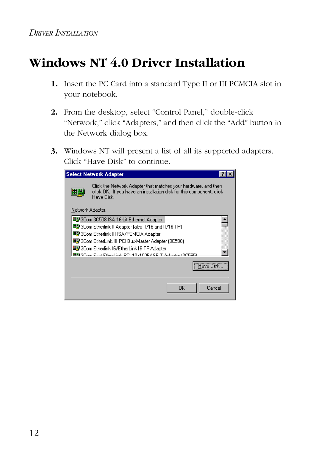 SMC Networks SMC2632W manual Windows NT 4.0 Driver Installation 