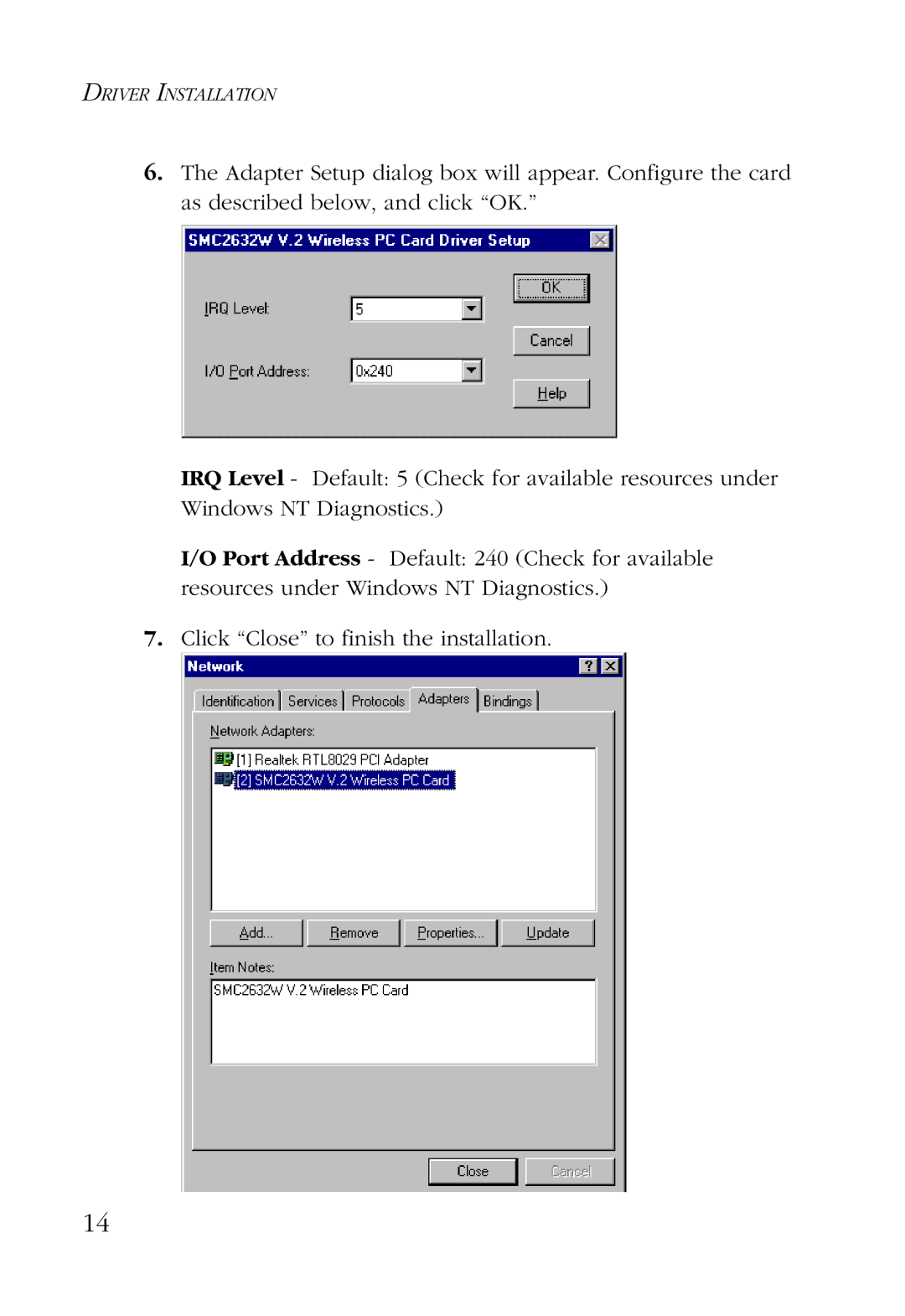 SMC Networks SMC2632W manual Driver Installation 