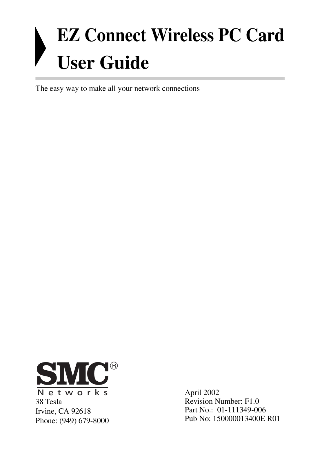 SMC Networks SMC2632W manual EZ Connect Wireless PC Card User Guide 