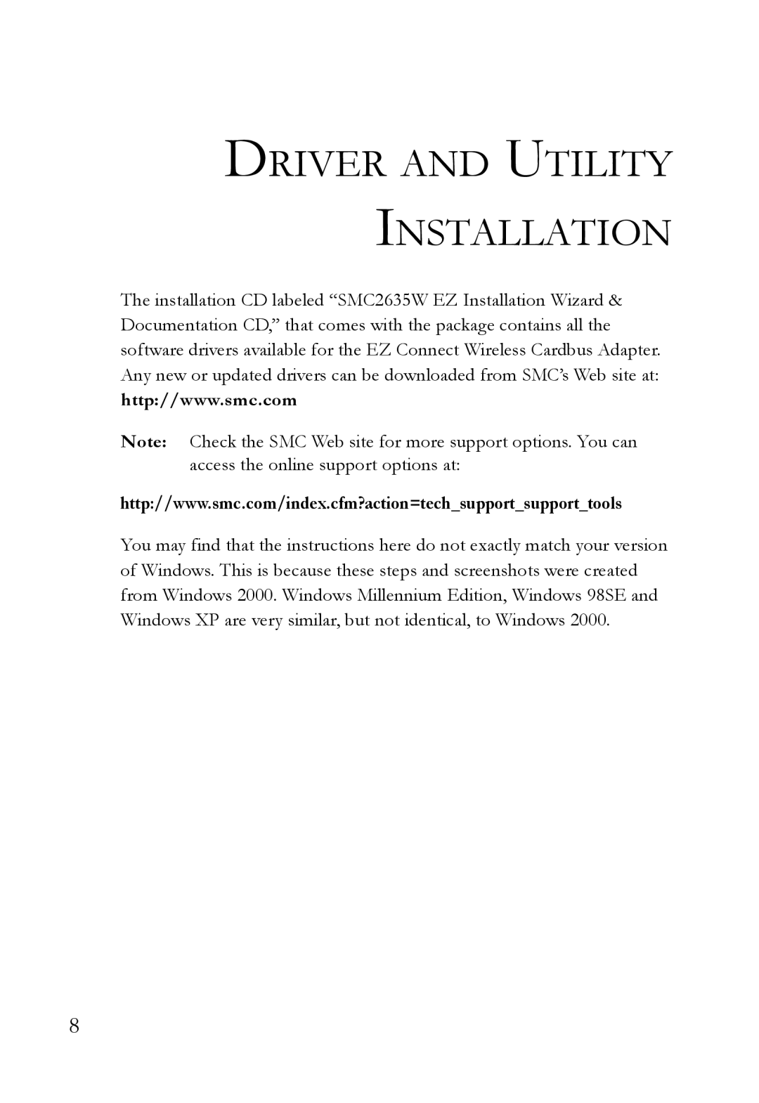 SMC Networks SMC2635W manual Driver and Utility Installation 