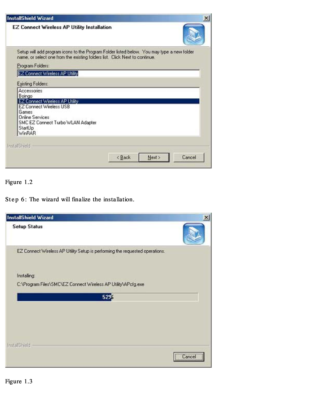 SMC Networks SMC2655W warranty The wizard will finalize the installation 