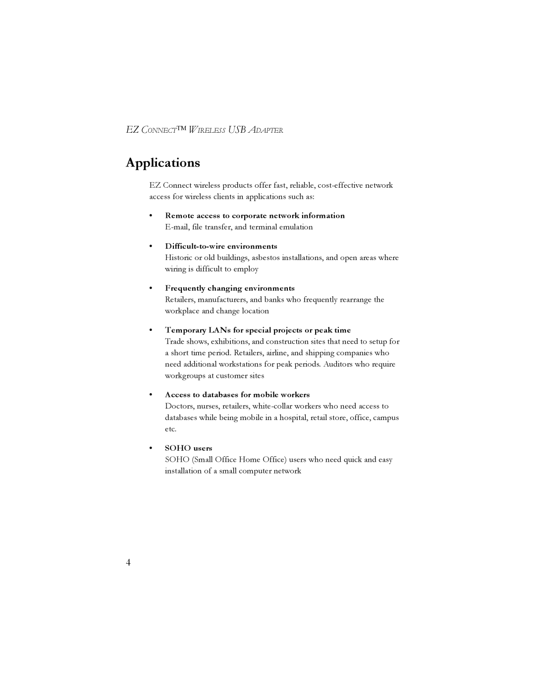 SMC Networks SMC2664W manual Applications, Frequently changing environments 