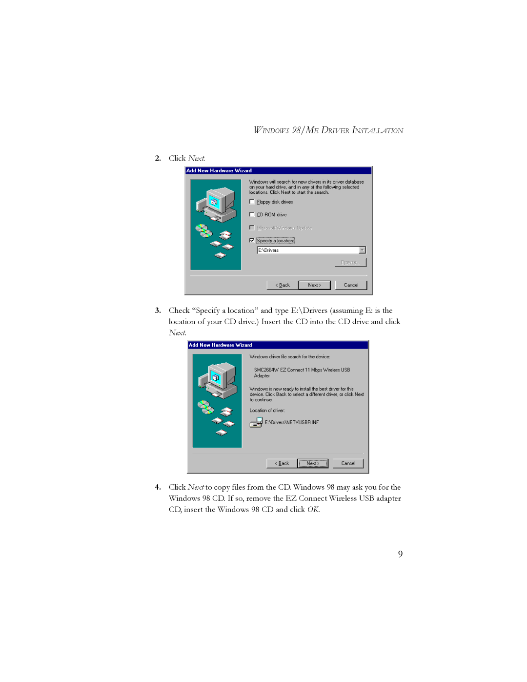 SMC Networks SMC2664W manual Windows 98/ME Driver Installation 