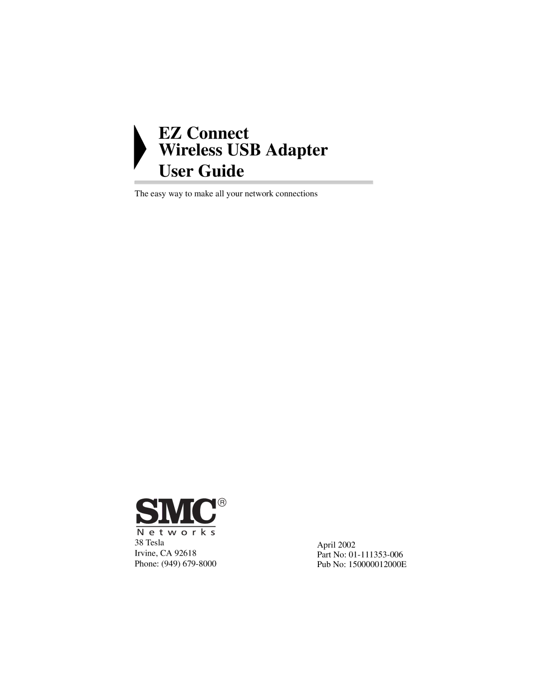 SMC Networks SMC2664W manual EZ Connect Wireless USB Adapter User Guide 