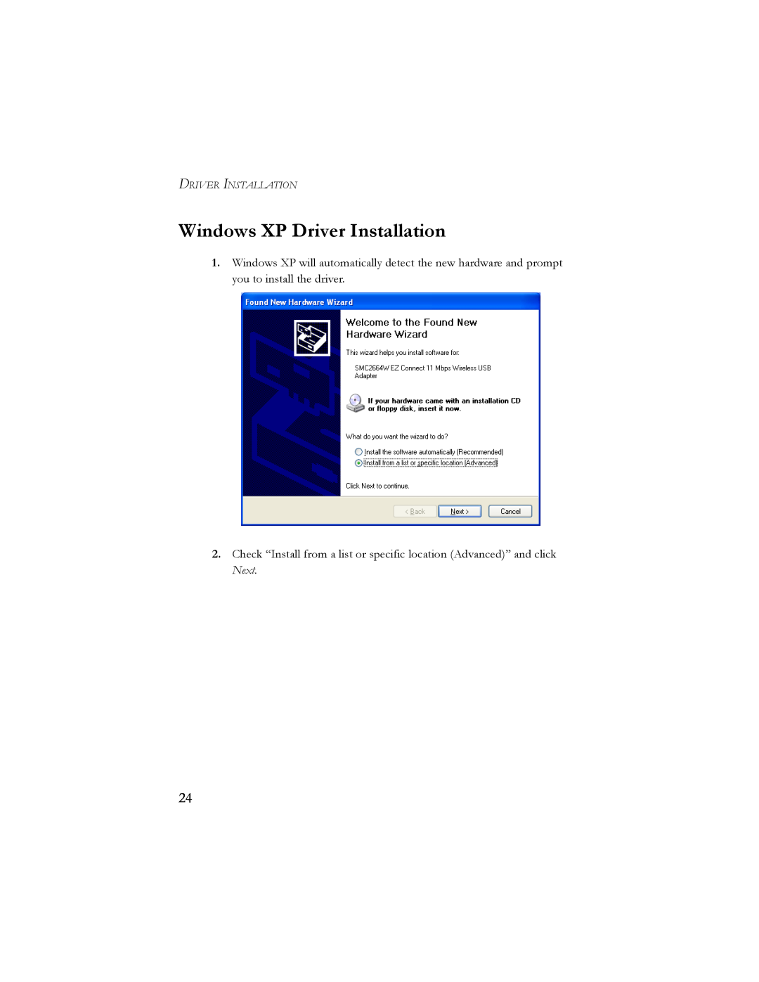 SMC Networks SMC2664W manual Windows XP Driver Installation 