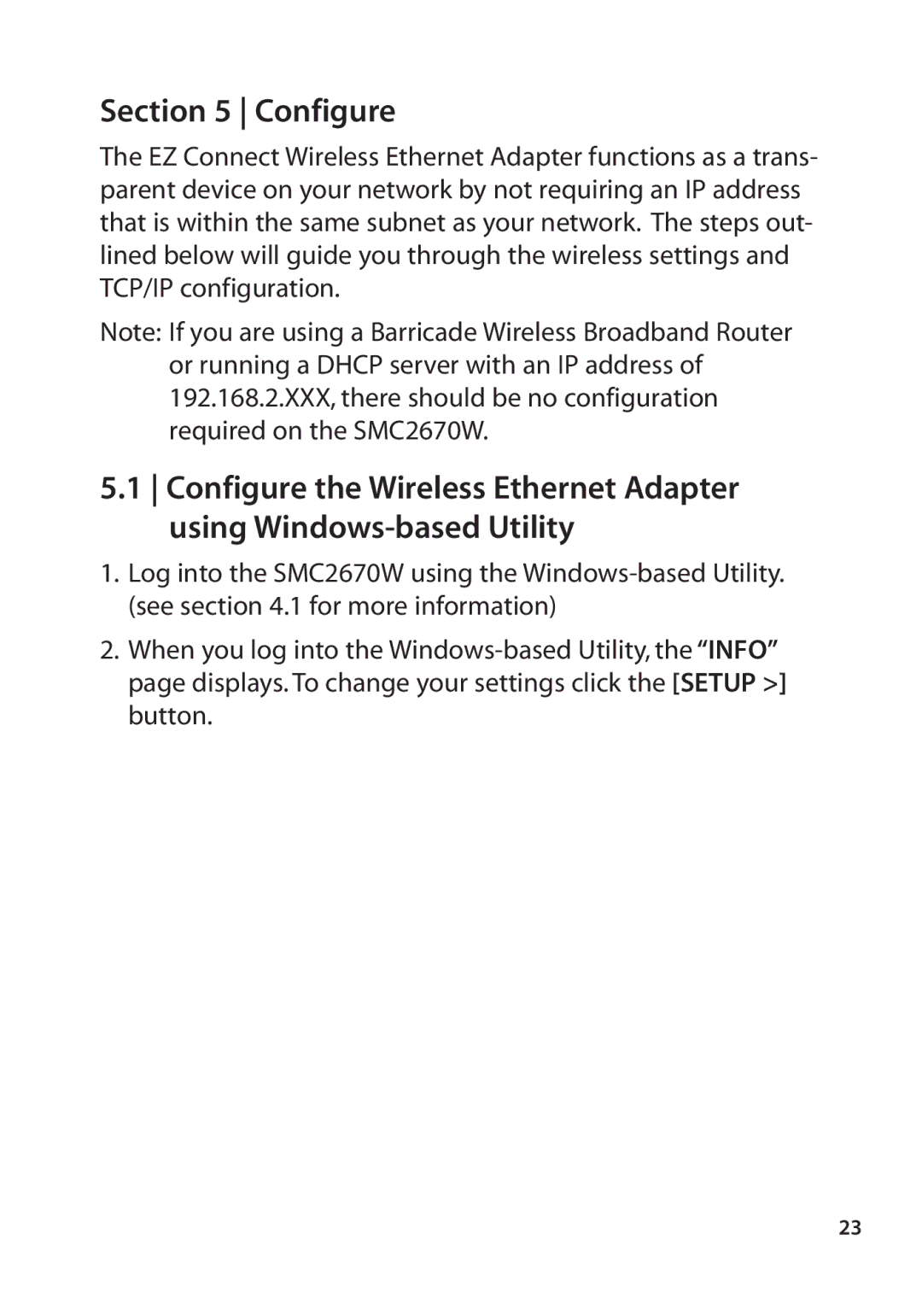 SMC Networks SMC2670W manual Configure 