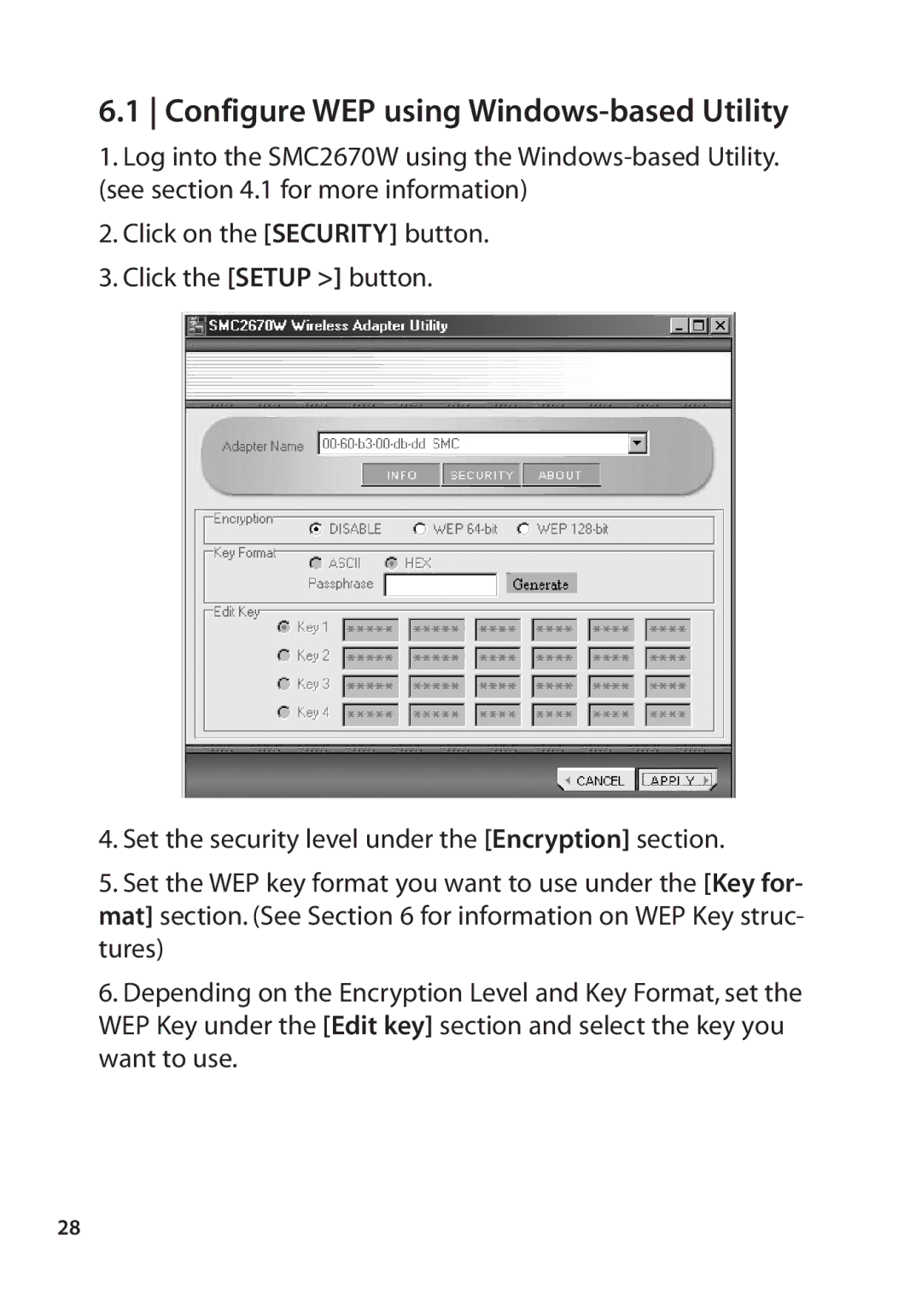 SMC Networks SMC2670W manual Configure WEP using Windows-based Utility 