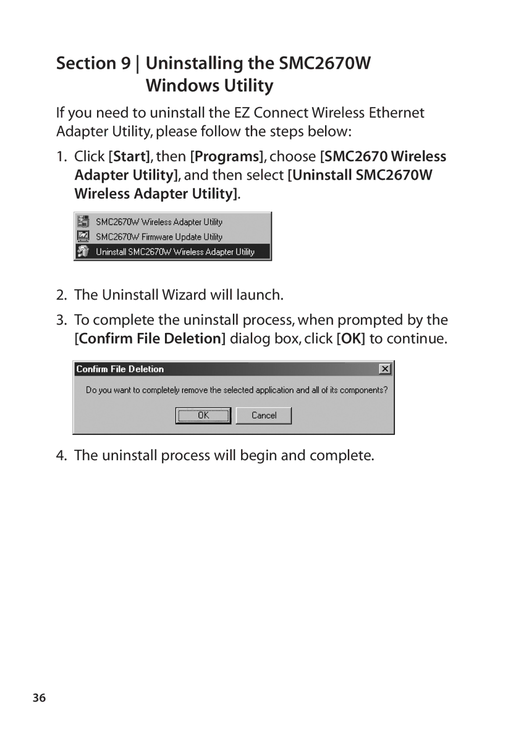 SMC Networks manual Uninstalling the SMC2670W Windows Utility 