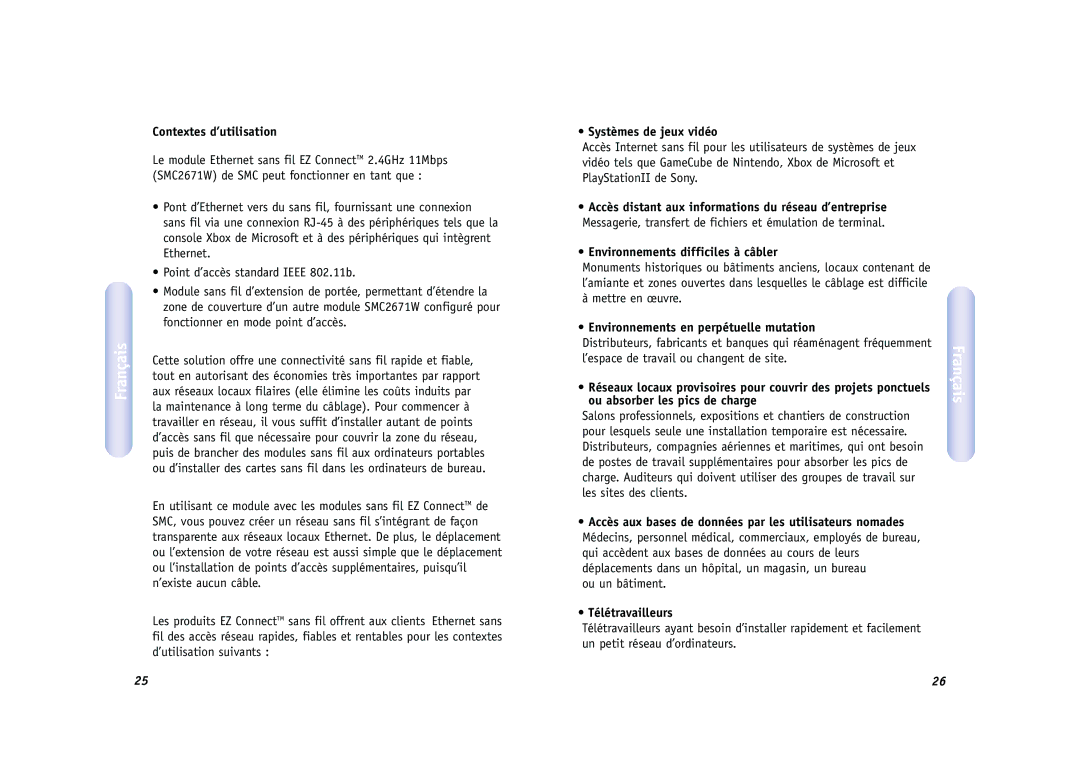 SMC Networks SMC2671W manual Contextes d’utilisation, Systèmes de jeux vidéo, Environnements difficiles à câbler 