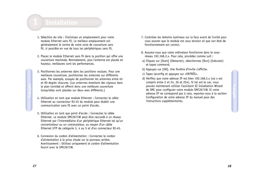 SMC Networks SMC2671W Sélection du site Choisissez un emplacement pour votre, Hauteur, meilleures sont les performances 