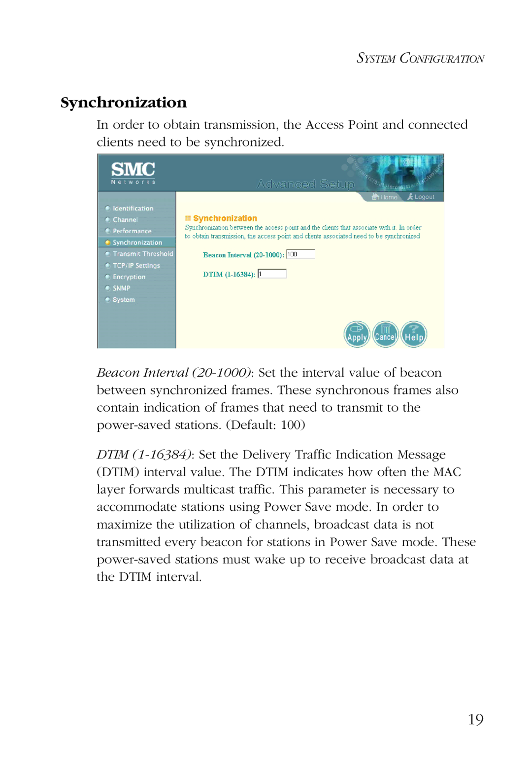 SMC Networks SMC2755W manual Synchronization 