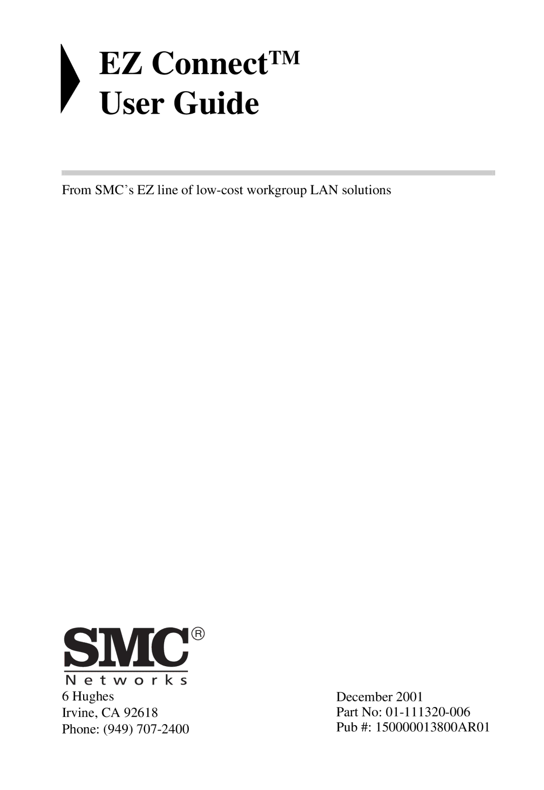 SMC Networks SMC2755W manual EZ ConnectTM User Guide 