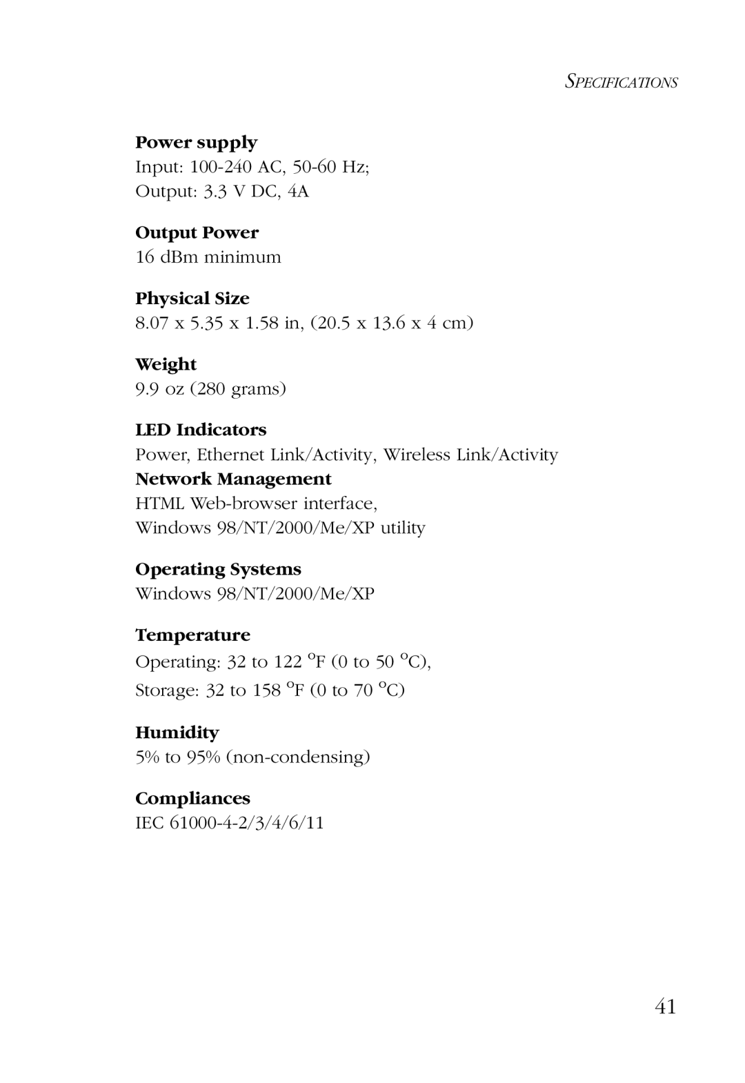 SMC Networks SMC2755W Power supply, Output Power, Physical Size, Weight, LED Indicators, Network Management, Temperature 