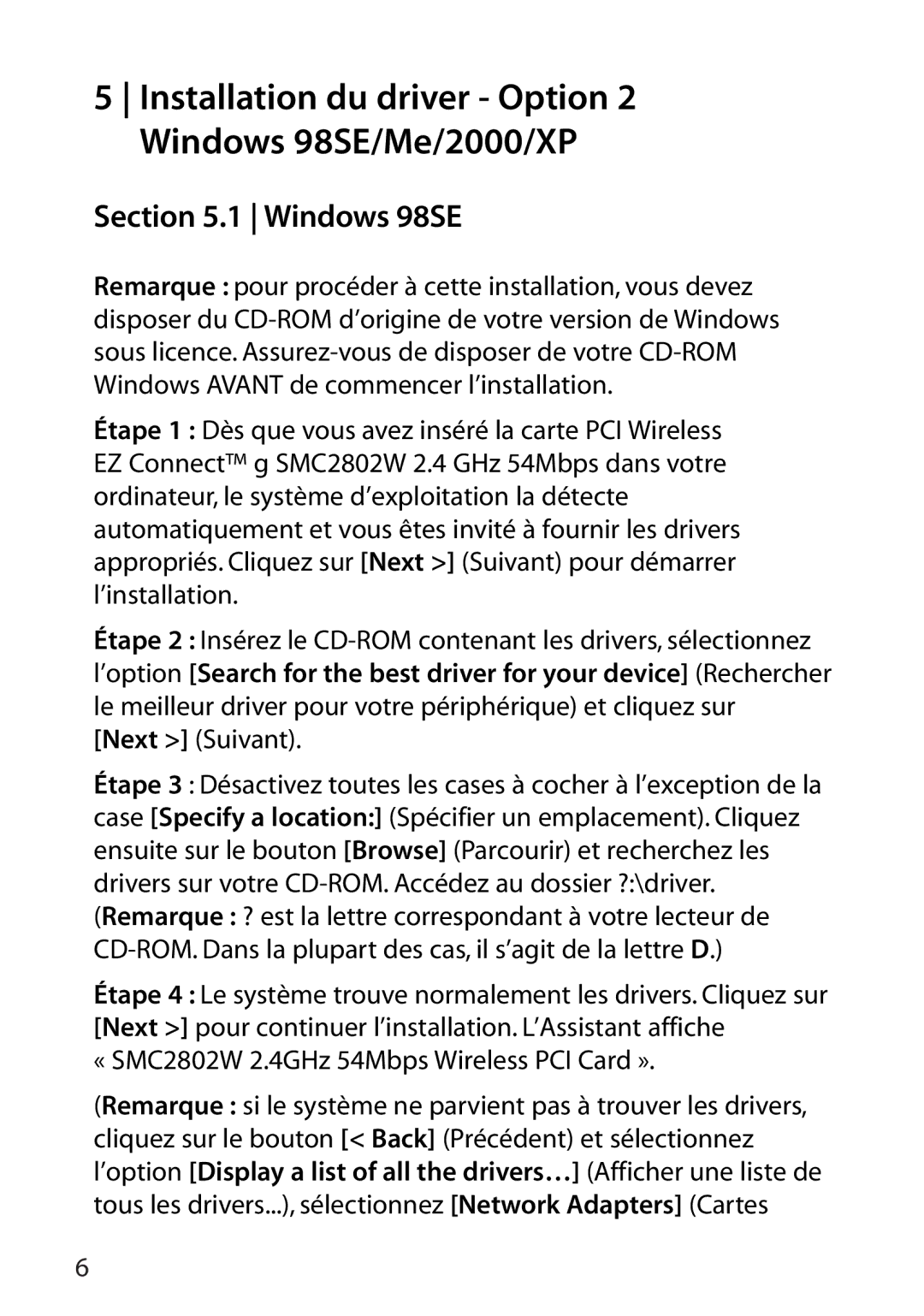 SMC Networks SMC2802W manual Installation du driver Option 2 Windows 98SE/Me/2000/XP, Next Suivant 