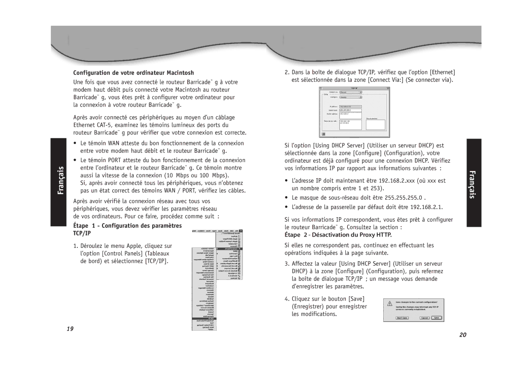 SMC Networks SMC2804WBR Configuration de votre ordinateur Macintosh, Étape 1 Configuration des paramètres 