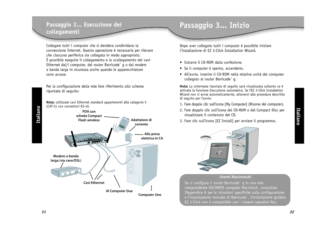 SMC Networks SMC2804WBR installation manual Passaggio 3... Inizio, Italiano 