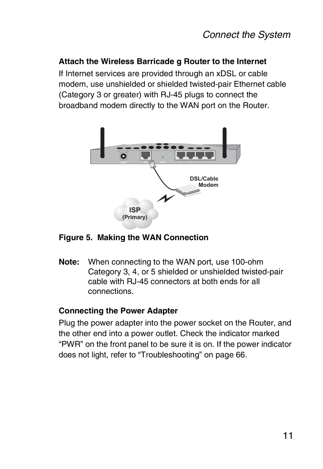 SMC Networks SMC2804WBR38 manual Attach the Wireless Barricade g Router to the Internet 