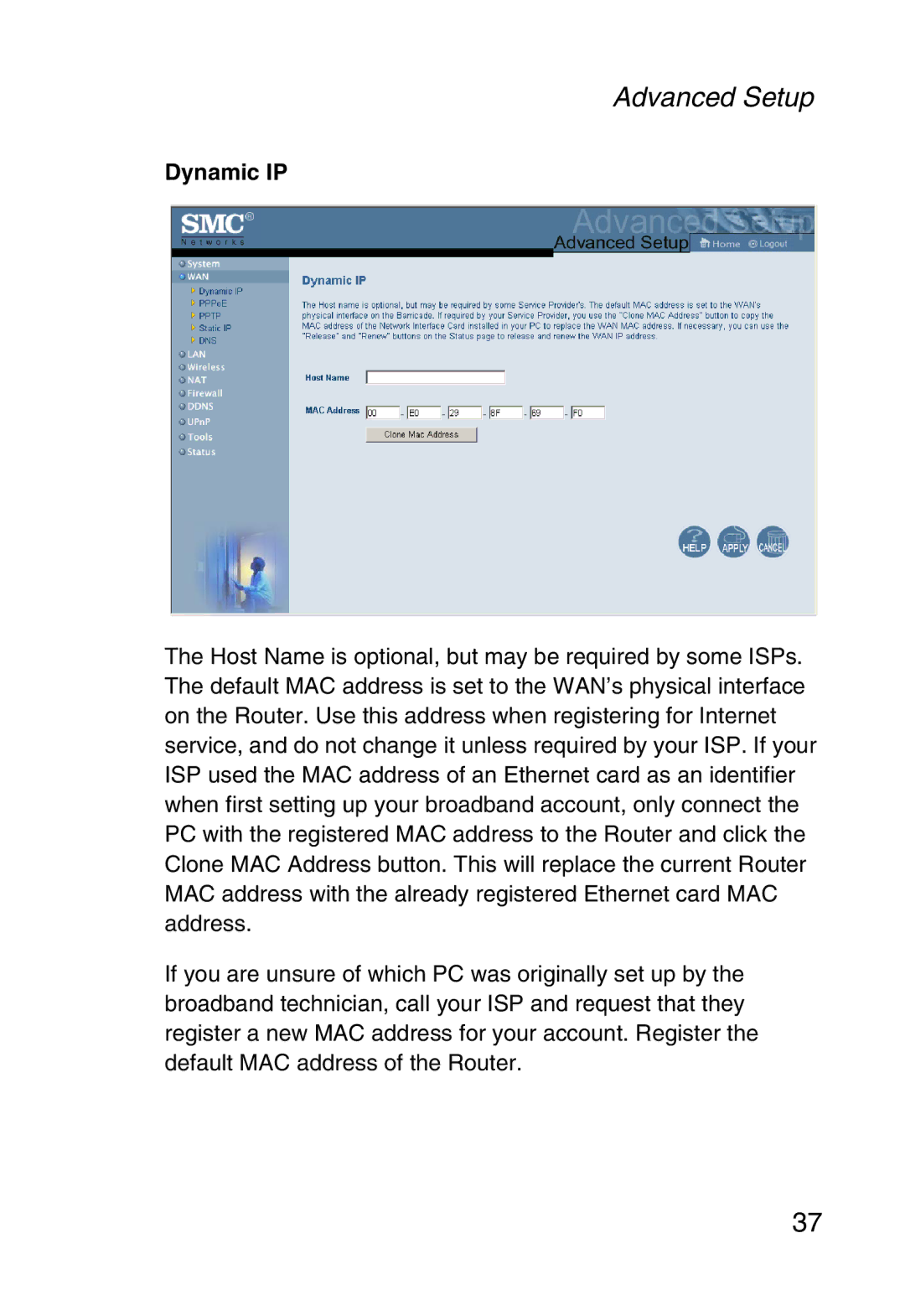 SMC Networks SMC2804WBR38 manual Dynamic IP 