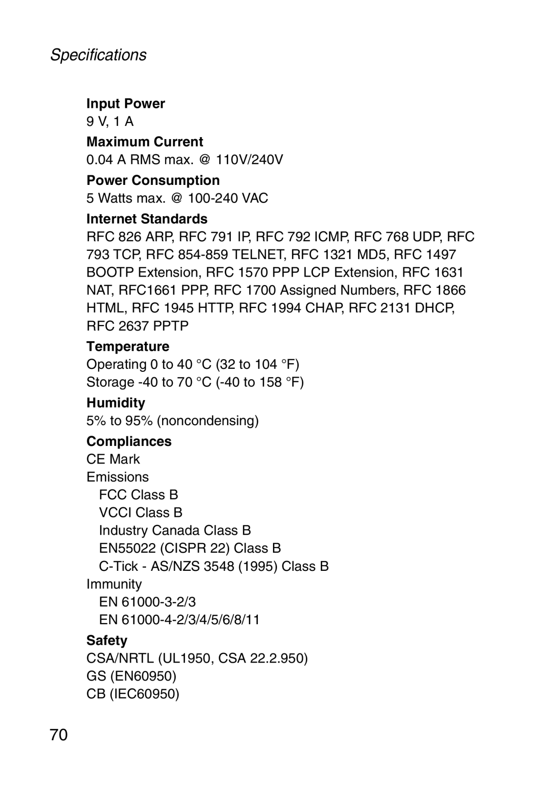 SMC Networks SMC2804WBR38 manual Input Power, Maximum Current, Power Consumption, Internet Standards, Temperature, Humidity 