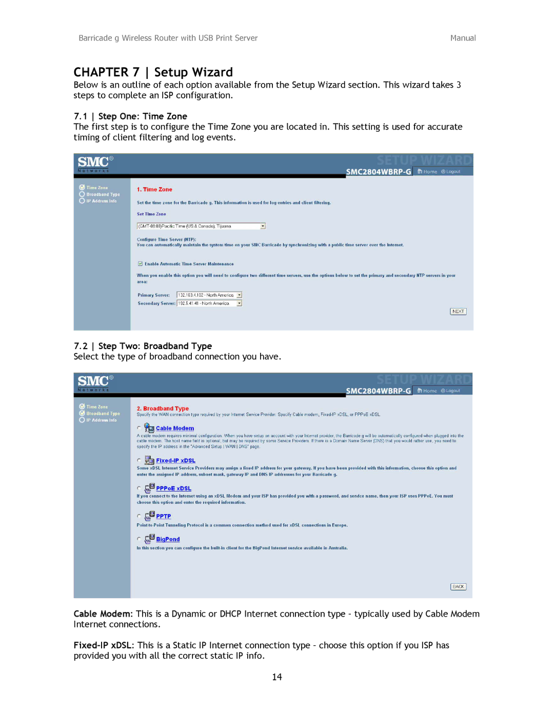 SMC Networks SMC2804WBRP-G manual Setup Wizard, Step One Time Zone, Step Two Broadband Type 