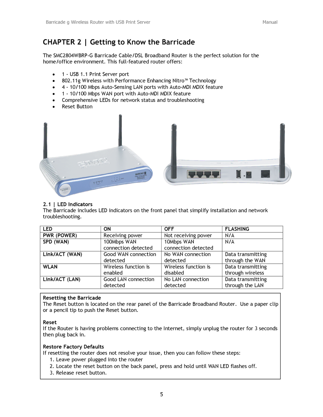 SMC Networks SMC2804WBRP-G manual Getting to Know the Barricade, LED OFF Flashing PWR Power, Spd Wan, Wlan 