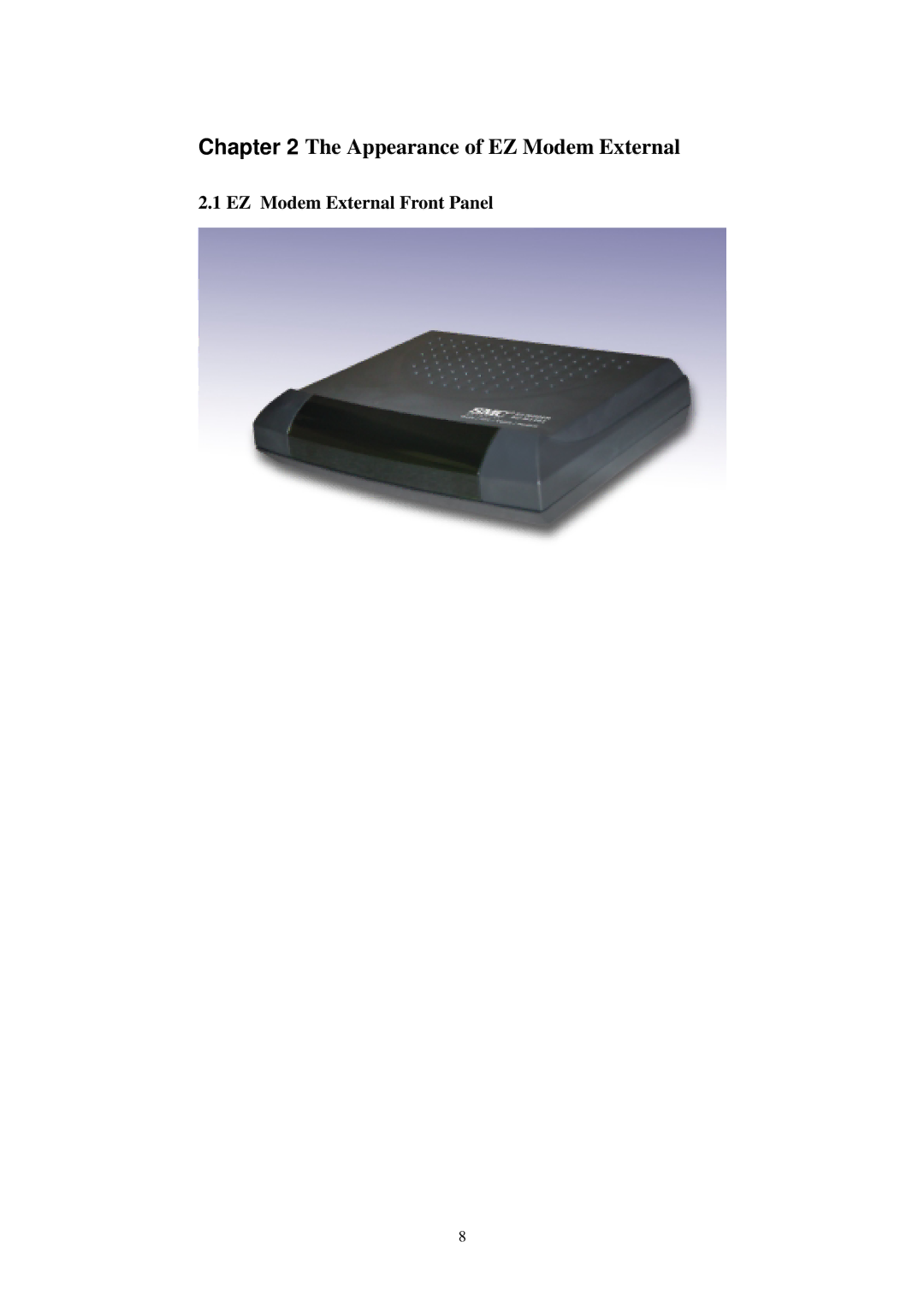 SMC Networks SMC3056EM manual Appearance of EZ Modem External 