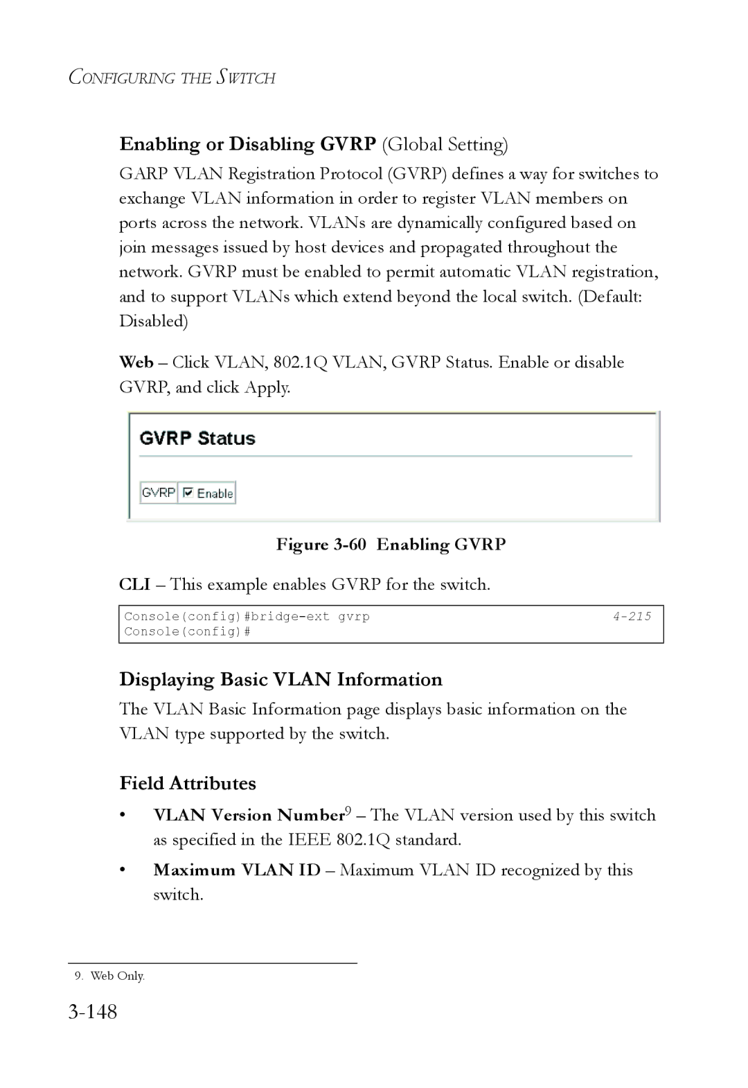 SMC Networks SMC6224M manual 148, Enabling or Disabling Gvrp Global Setting, Displaying Basic Vlan Information 