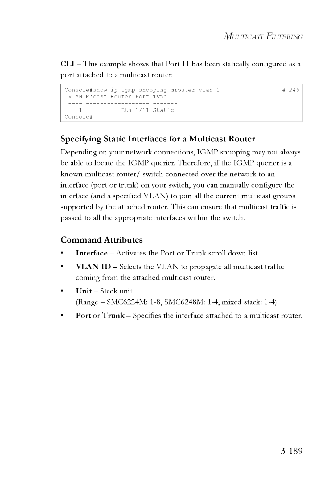 SMC Networks SMC6224M manual 189, Specifying Static Interfaces for a Multicast Router 