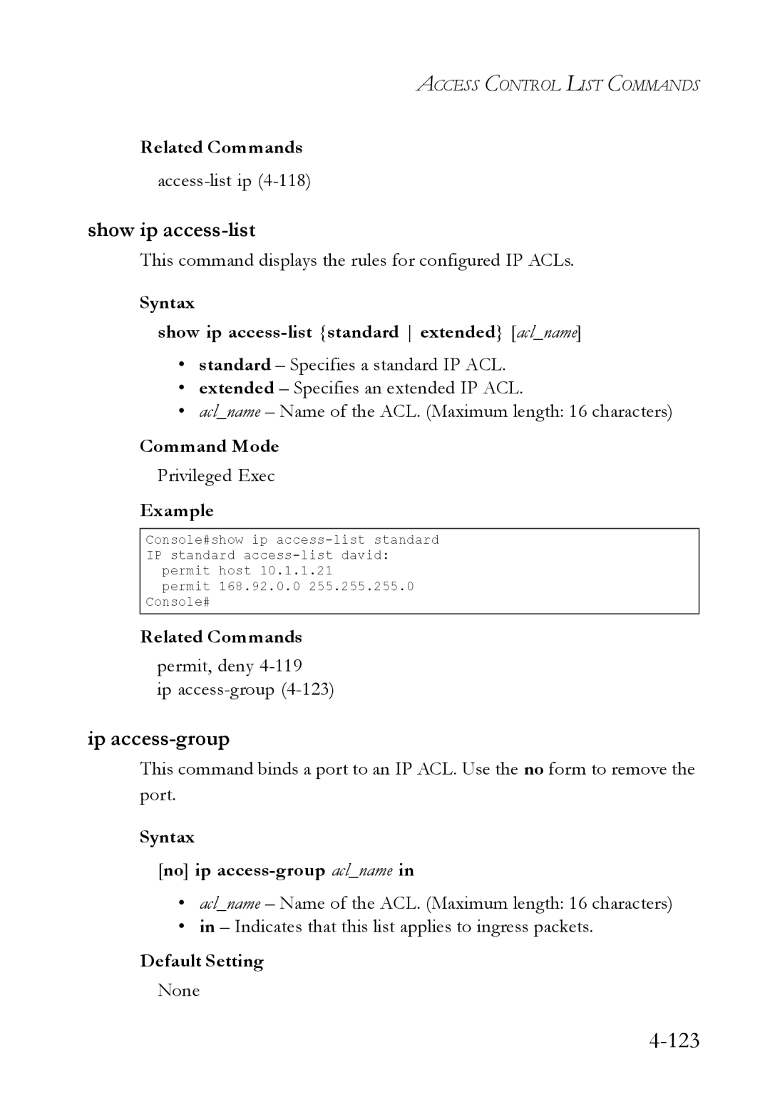 SMC Networks SMC6224M manual Ip access-group, Syntax Show ip access-list standard extended aclname 