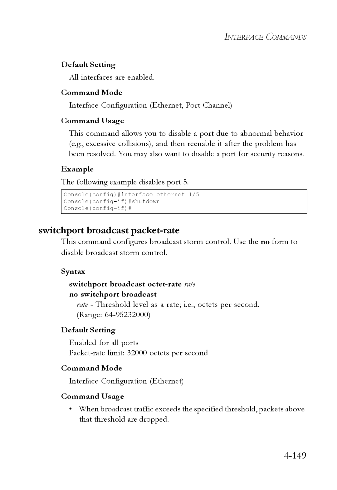 SMC Networks SMC6224M manual Switchport broadcast packet-rate, All interfaces are enabled, Following example disables port 