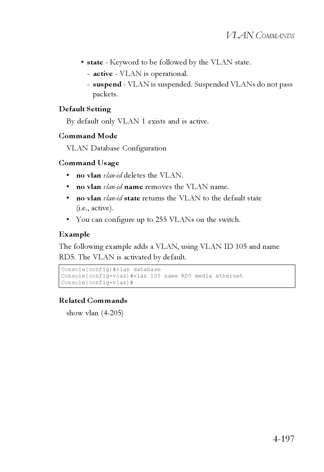 SMC Networks SMC6224M manual 197, By default only Vlan 1 exists and is active, Vlan Database Configuration 