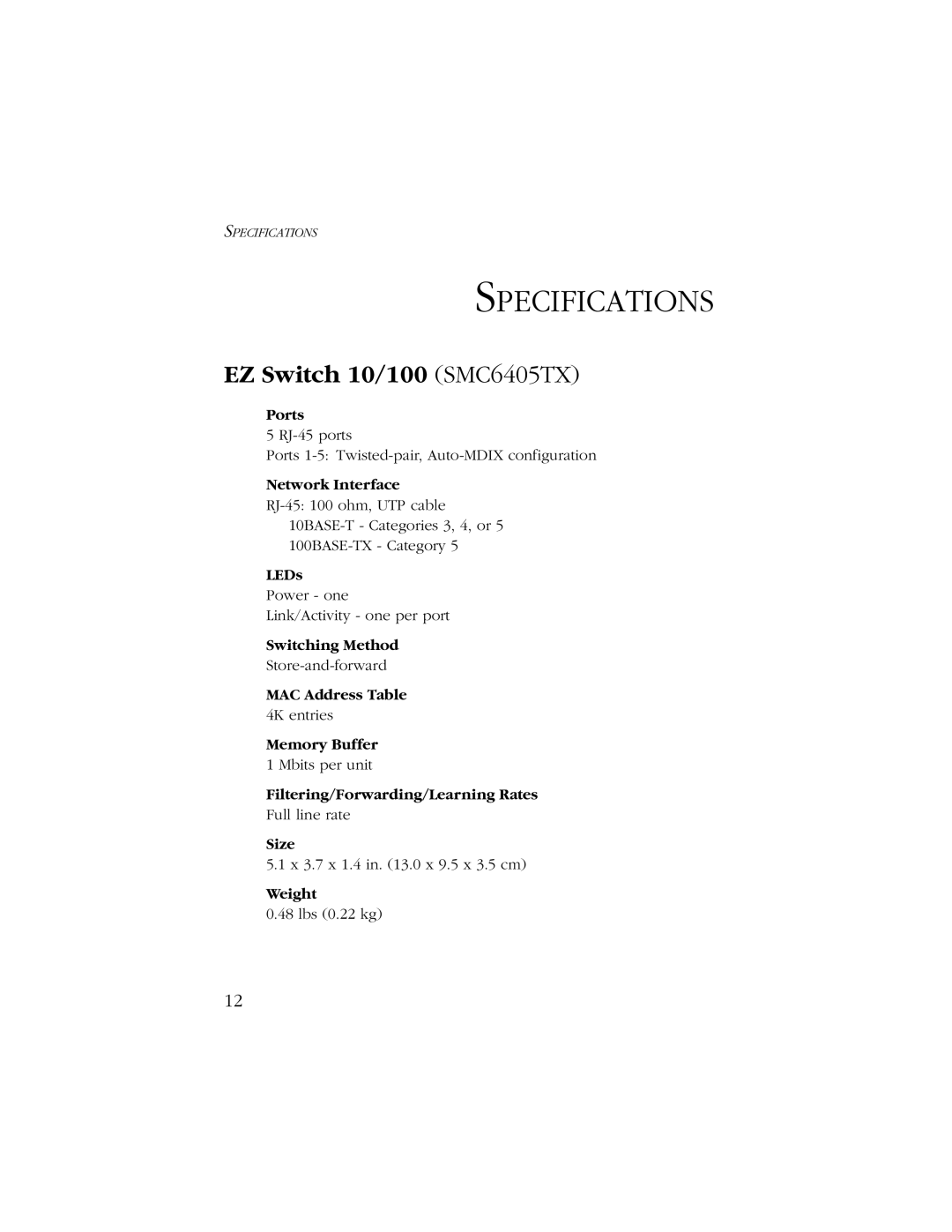 SMC Networks manual Specifications, EZ Switch 10/100 SMC6405TX 