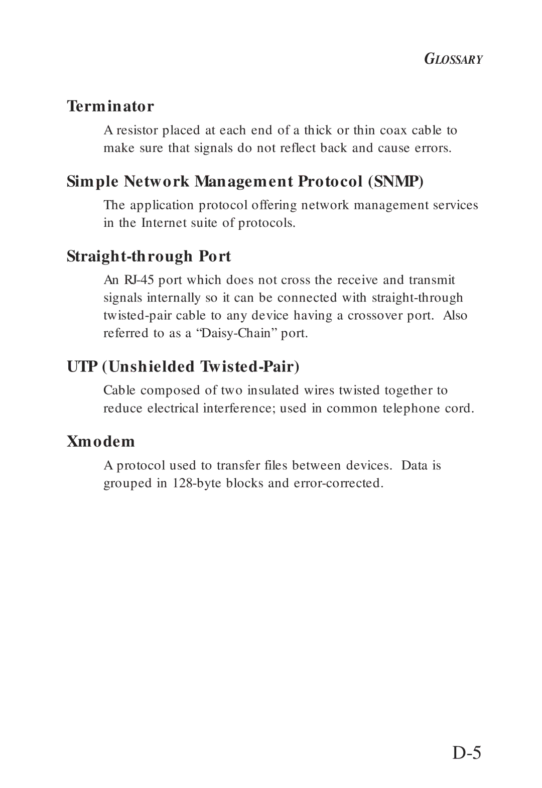 SMC Networks SMC6608M, SMC6608T manual Terminator, Simple Network Management Protocol Snmp, Straight-through Port, Xmodem 