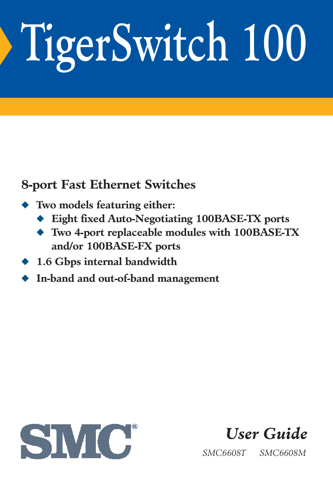 SMC Networks SMC6608M, SMC6608T manual TigerSwitch 