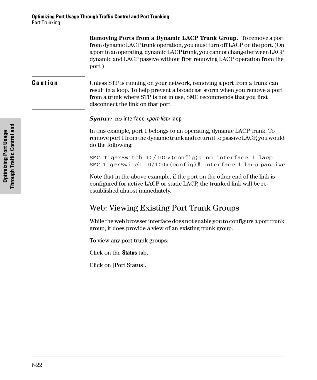 SMC Networks SMC6624M manual Web Viewing Existing Port Trunk Groups, SMC TigerSwitch 10/100config# no interface 1 lacp 