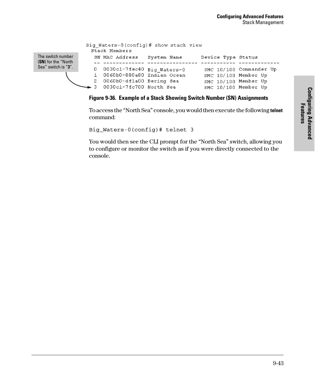 SMC Networks SMC6624M manual BigWaters-0config# telnet, Example of a Stack Showing Switch Number SN Assignments 