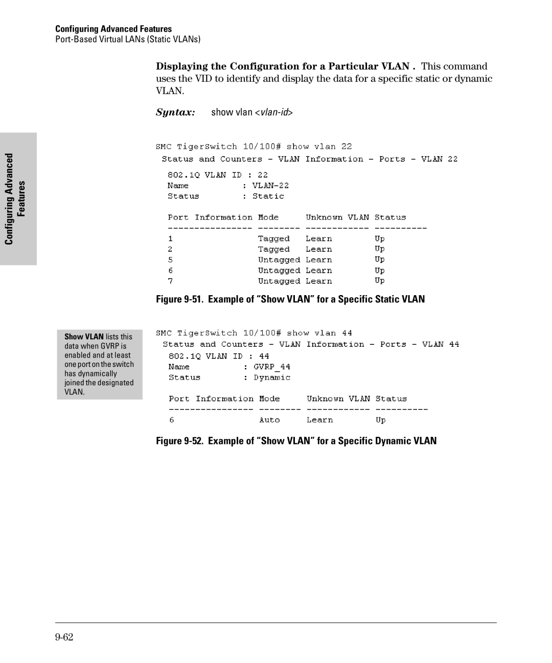 SMC Networks SMC6624M manual Example of Show Vlan for a Specific Static Vlan 