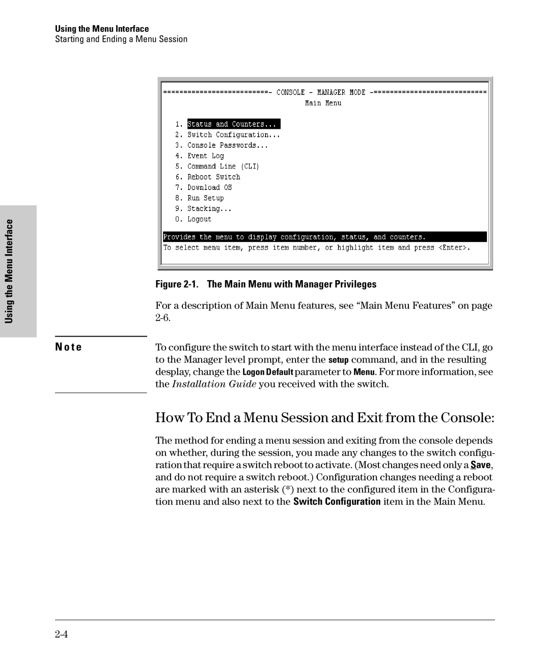 SMC Networks SMC6624M How To End a Menu Session and Exit from the Console, Installation Guide you received with the switch 