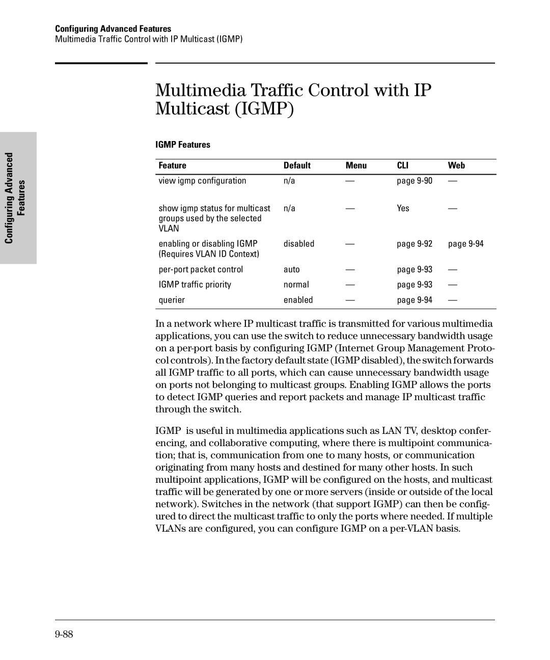 SMC Networks SMC6624M manual Multimedia Traffic Control with IP Multicast Igmp, Igmp Features Default Menu 