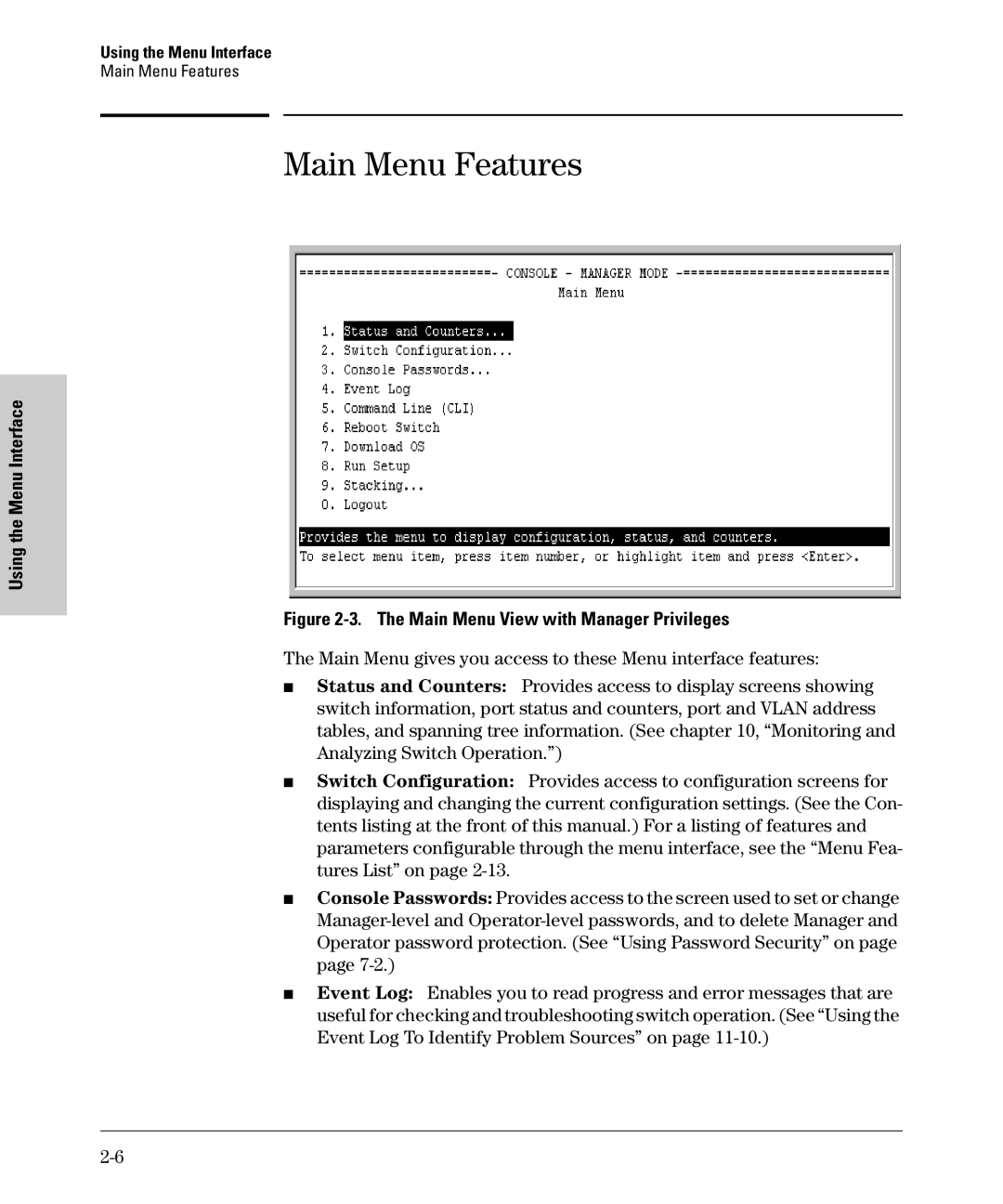 SMC Networks SMC6624M manual Main Menu Features 