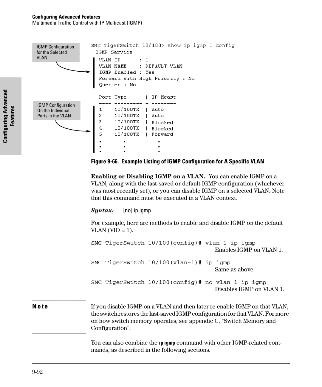 SMC Networks SMC6624M manual SMC TigerSwitch 10/100config# vlan 1 ip igmp, SMC TigerSwitch 10/100vlan-1# ip igmp 