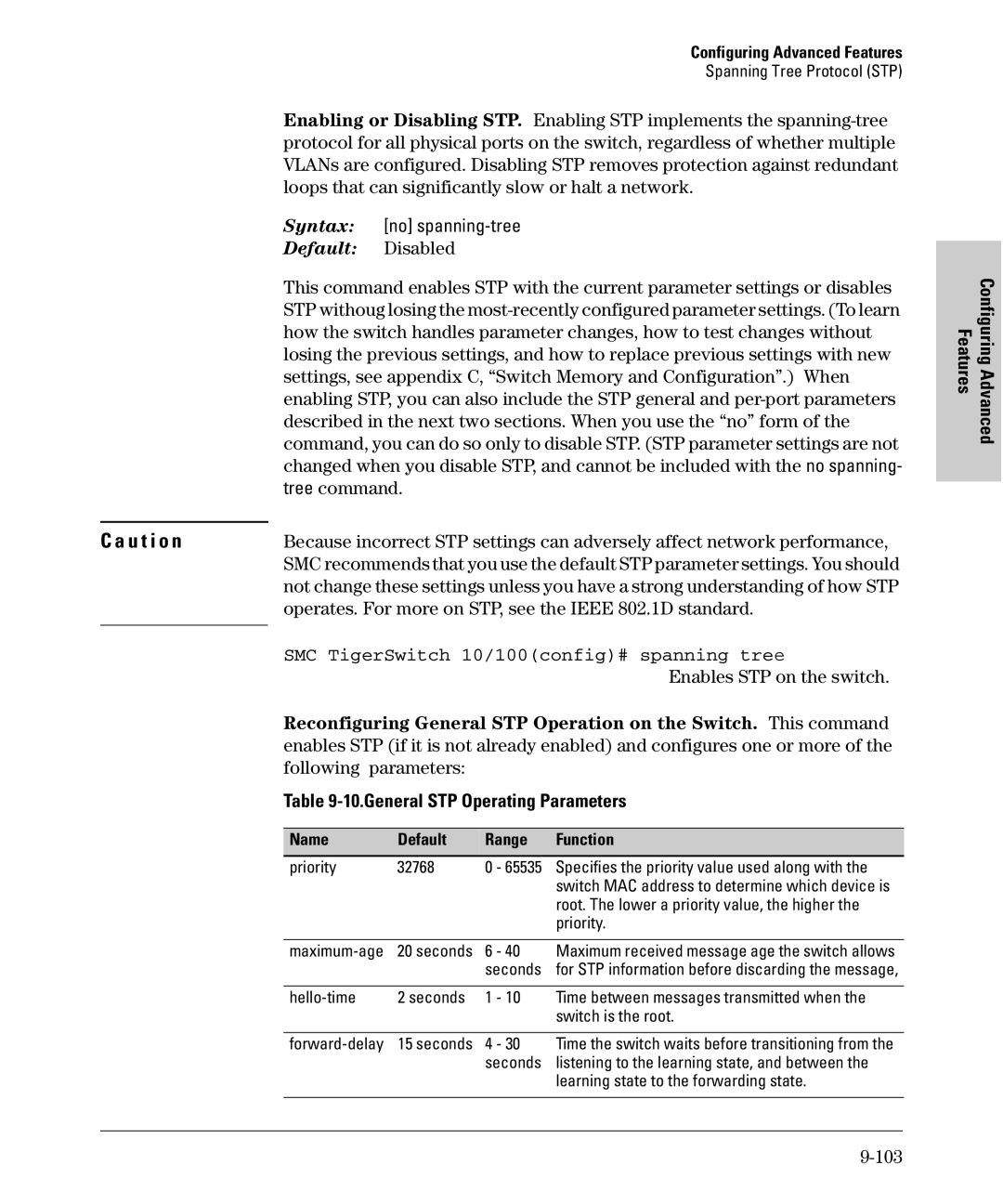 SMC Networks SMC6624M manual SMC TigerSwitch 10/100config# spanning tre e, General STP Operating Parameters 