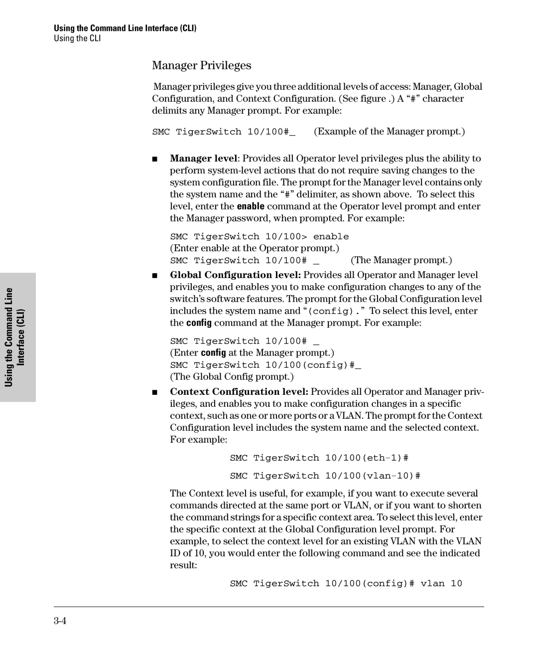 SMC Networks SMC6624M manual Manager Privileges, SMC TigerSwitch 10/100 enable, SMC TigerSwitch 10/100config# 