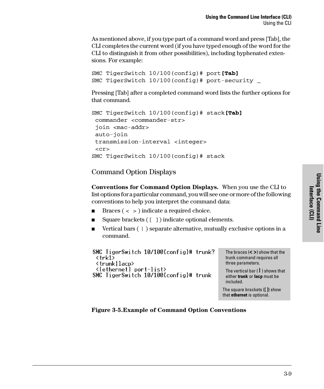 SMC Networks SMC6624M manual Command Option Displays, Example of Command Option Conventions 